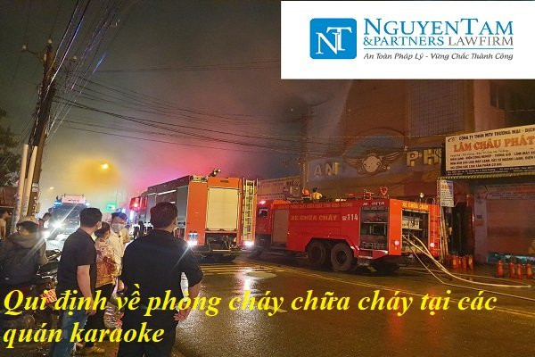 QUY ĐỊNH VỀ PHÒNG CHÁY CHỮA CHÁY TẠI CÁC QUÁN KARAOKE 