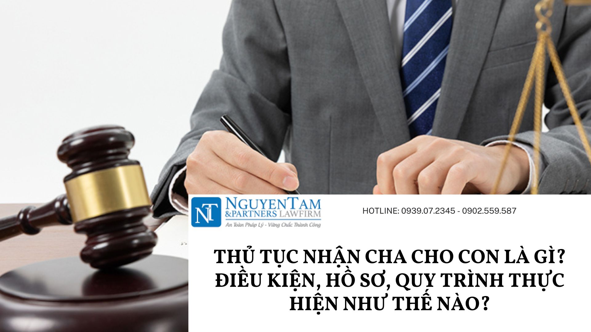 THỦ TỤC NHẬN CHA CHO CON LÀ GÌ? ĐIỀU KIỆN, HỒ SƠ, QUY TRÌNH THỰC HIỆN NHƯ THẾ NÀO?